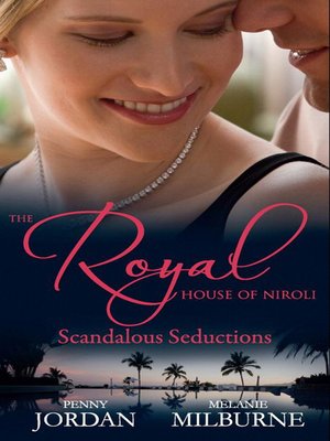 cover image of The Royal House of Niroli: Scandalous Seductions